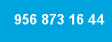 956 873 16 44 956 873 16 44